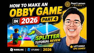 How to Make an Obby Game in 2026 Part 4, Roblox Splitter Tutorial Review
