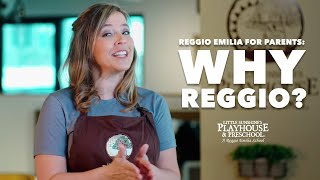 Reggio Emilia for LSP Parents: Why Reggio? – Little Sunshine's Playhouse and Preschool