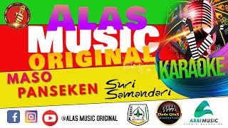 MASO PAKSEKEN - SURI SAMANDARI- KARAOKE lAGU ALAS ORIGINAL