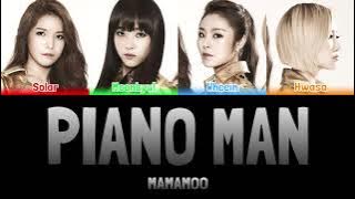 Download lagu MAMAMOO - PIANO MAN [Colour Coded Lyrics Han/Rom/Eng]