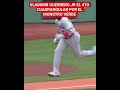 MLB VLADIMIR GUERRERO JR EL 4TO CUADRANGULAR POR EL MONSTRO VERDE #beisbol