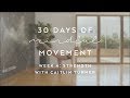 Day 24: Strength with Gypset Goddess - 30 Days of Mindful Movement