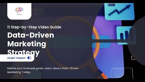 11 Step-by-Step Guide to Start a Data-Driven Marketing Strategy