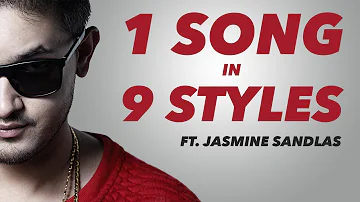 1 SONG IN 9 STYLES | Knox Artiste x Jasmine Sandlas