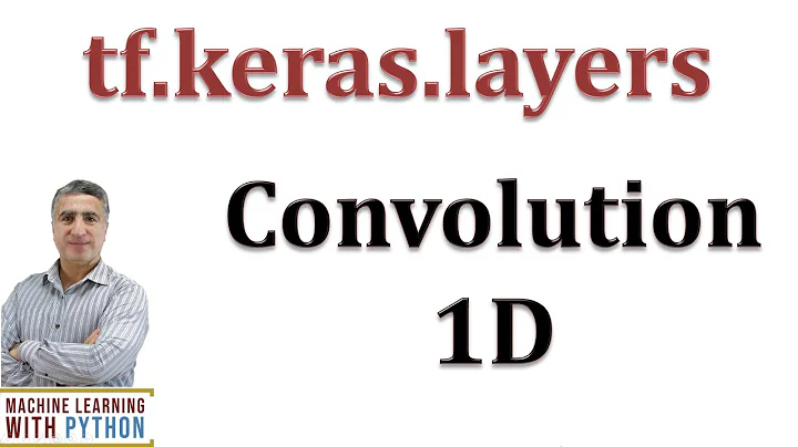 Conv1D:  Understanding tf.keras.layers