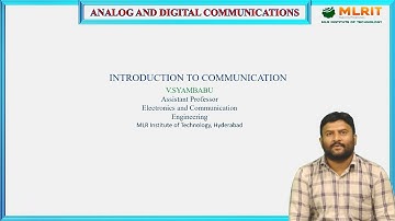 LEC01|Analog And Digital Communications| Introduction to Digital Communications By Mr. V. Shyam Babu