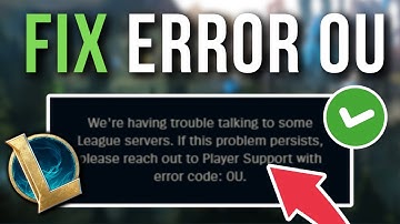How To Fix League Of Legends Error Code 0U - Fix Lol Error OU