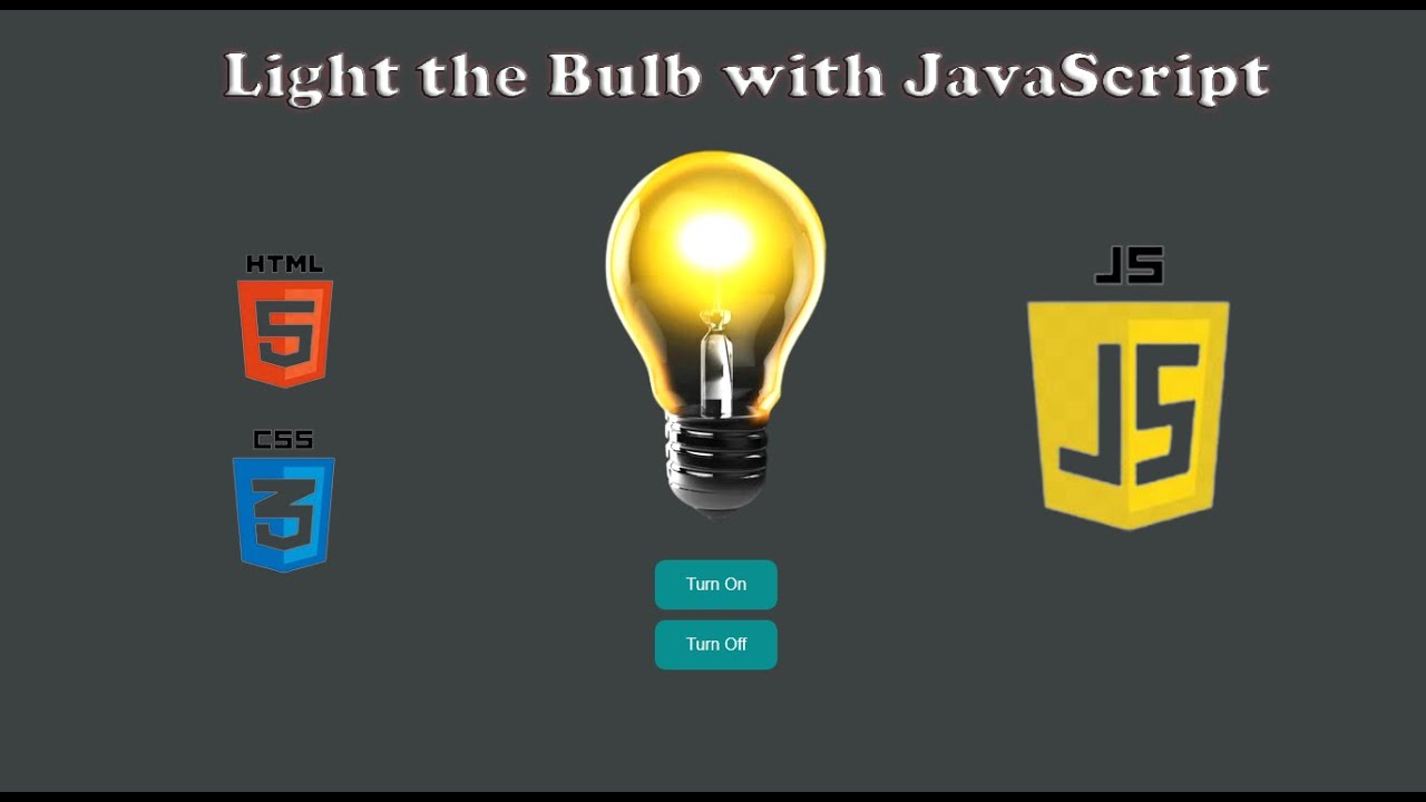 How to Light Up a Bulb with JavaScript | Interactive Tutorial for ...