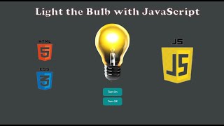 How to Light Up a Bulb with JavaScript | Interactive Tutorial for Beginners