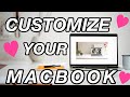 7 MACBOOK CUSTOMIZATIONS TO MAKE IT INSPIRATIONAL ||  **for a dose of hope watch until the end**