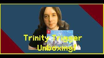 Trinity Trigger Day 1 Edition - Unboxing