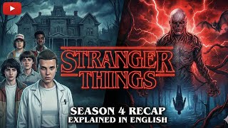 STRANGER THINGS Seasons 4 Recap | Everything You Need to Know Before Season 5