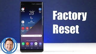 The Right Way to Factory Reset a Samsung Phone | Note 8, S8, S8+ screenshot 3