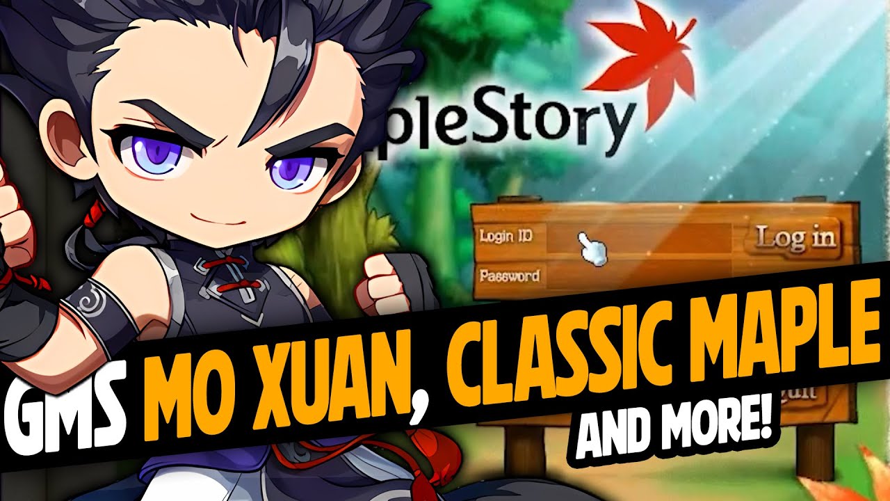 Mo Xuan in GMS! OFFICIAL Classic MapleStory and MORE! Inkwell's