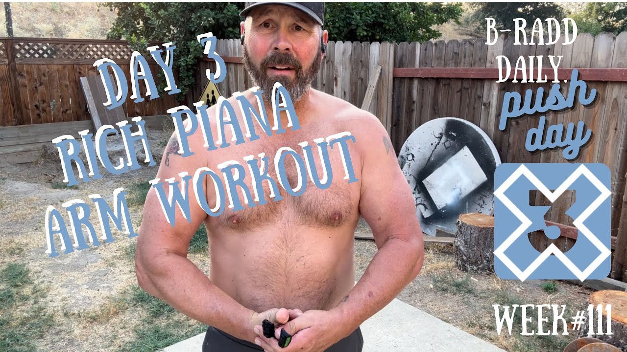 September 21, 2023 X3 week111. Day 3 Rich Piana arm workout. YouTube