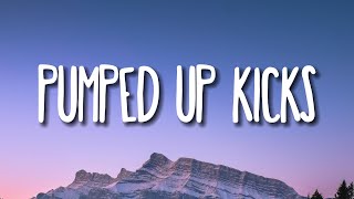 Foster The People  Pumped Up Kicks (Lyrics)