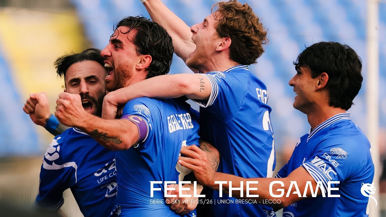 FEEL THE GAME: il film di Union Brescia - Lecco