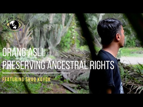 Orang Asli: Preserving Ancestral Rights