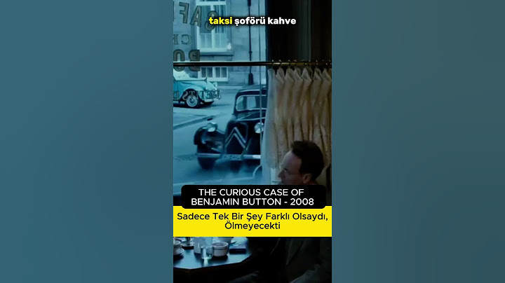 Sadece Tek Bir Şey Farklı Olsaydı, Ölmeyecekti / The Curious Case of Benjamin Button - 2008
