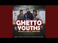 Ghetto Youths (feat. Raii Darvin, Ems & I Ruga Style)