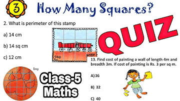 QUIZ (test yourself) / How Many Squares / Class-5 MATHS / NCERT worksheets