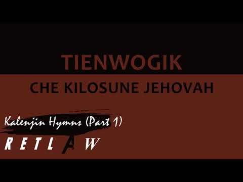 Kalenjin Hymn Songs Tienwogik Che Kilosune Jehovah Part 1