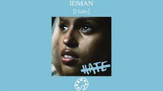 IDMAN - Hate
