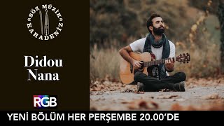 Emre Ay - Didou Nana I Söz-Müzik Karadeniz Resimi