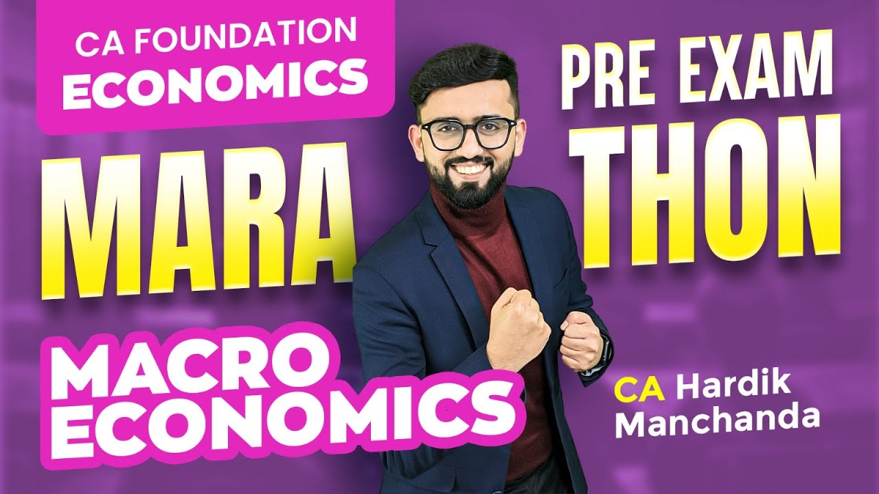 Pre Exam Marathon - CA Foundation Economics  | Chapter 9 - International Trade | CA Hardik Manchanda