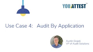 Use Case 4: Audit by Application screenshot 1