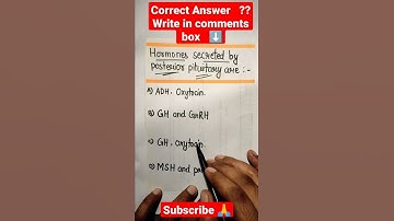 Hormones secreted by posterior pituitary are ❓❓#uppolice #competition #neet