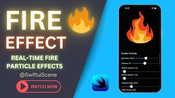 🔥 SwiftUI Magic: Real-Time Fire Particle Effects with SpriteKit & Sliders! 🚀🔥