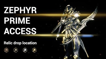 Warframe: Zephyr Prime Access - Which Relics?