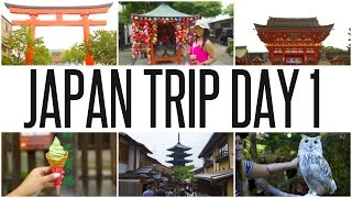 JAPAN DAY 1: FUSHIMI INARI IN KYOTO