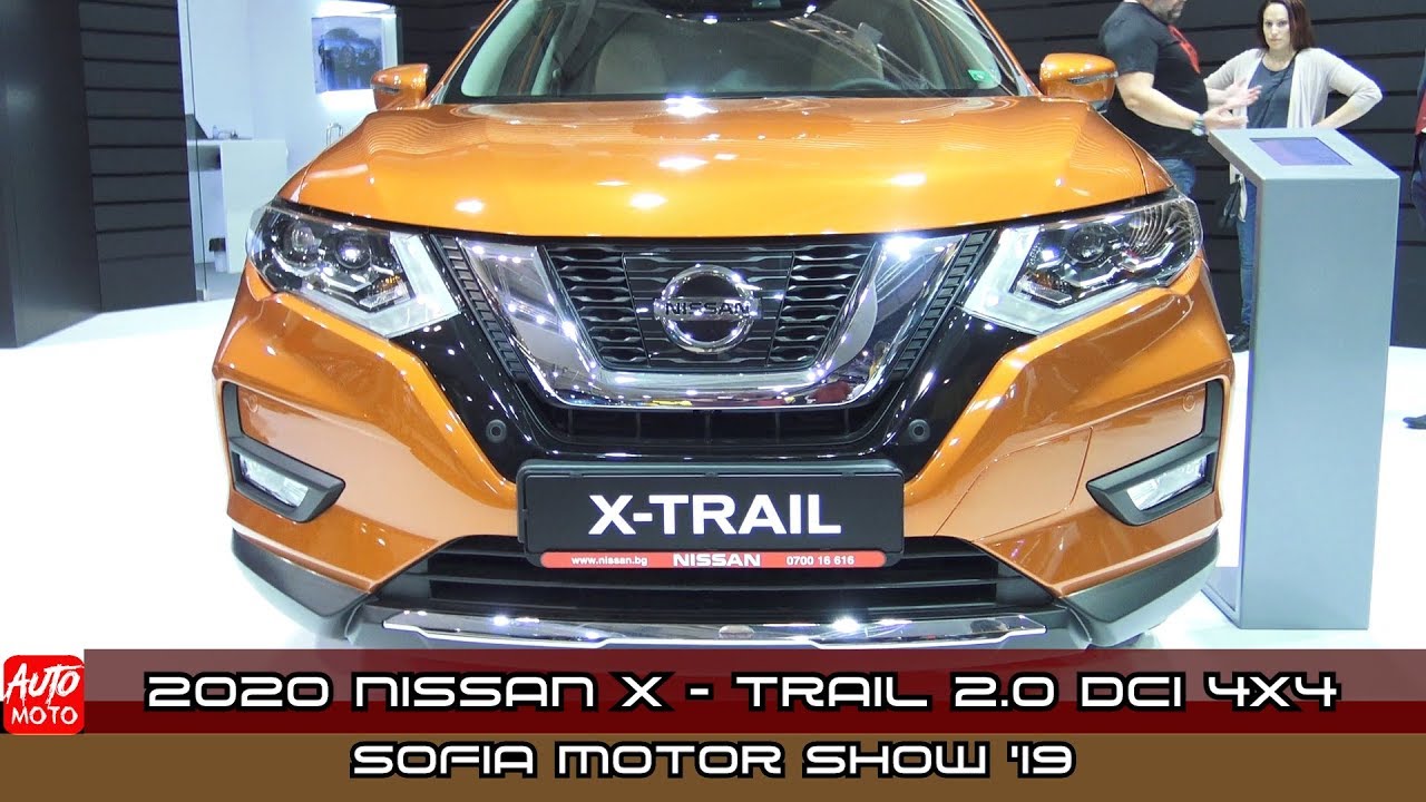 2020 Nissan X Trail 2 0 Dci 4x4 Exterior And Interior Sofia Motor Show 2019