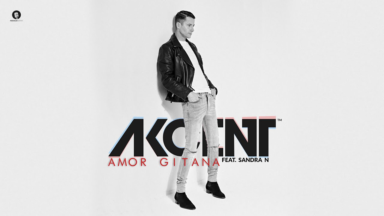 Akcent feat Sandra N   Amor Gitana Official Audio
