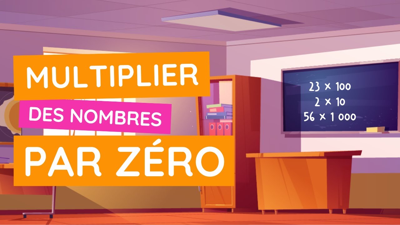 Tutoriel : la méthode ultime pour multiplier n'importe quel nombre par