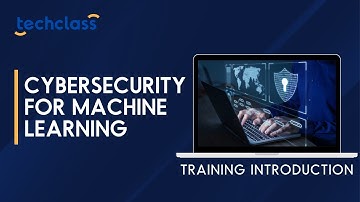 Cybersecurity for Machine Learning Training Introduction Video