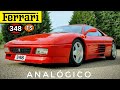 Ferrari 348 TS: BENDITO CAMBIO MANUAL