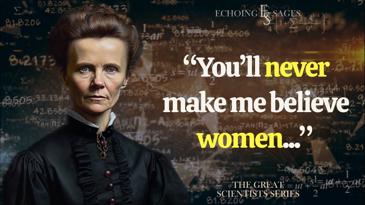 Echoing Sages: The Brilliance, Perseverance, and Curiosity of Marie Curie