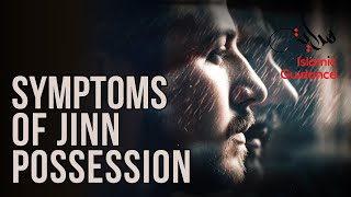 Symptoms Of Jinn Possession