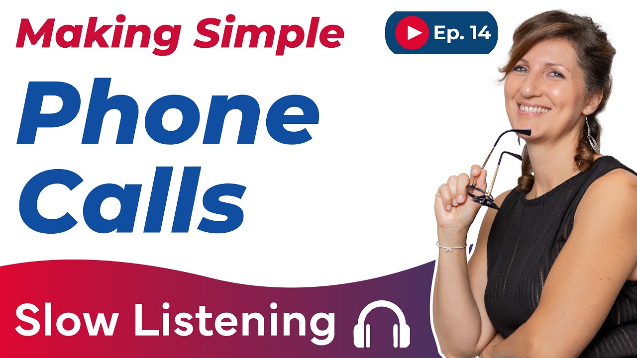 Call Simpel 🎧 Slow English Listening: Making Simple Phone Calls | Ep. 14 - YouTube