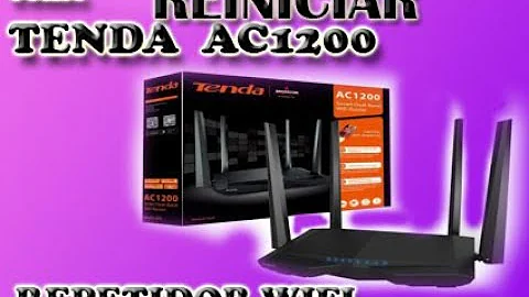 Como reiniciar o roteador da tenda?