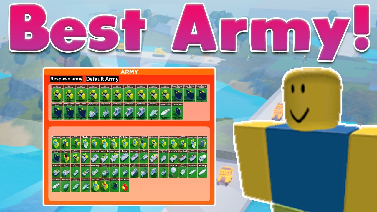 this-is-the-best-army-in-the-game-right-now-overpowered-roblox-noob-army-tycoon-youtube