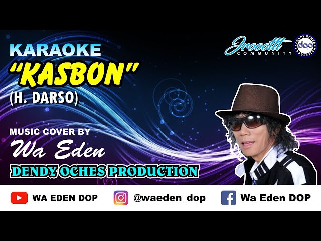 KARAOKE KASBON - DARSO │ MUSIC COVER BY WA EDEN class=