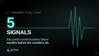 The 5 Financial Vital Signs That Predict Small Business Failure (Months in Advance)