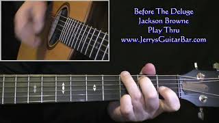 Jackson Browne Before The Deluge | Guitar Play Thru