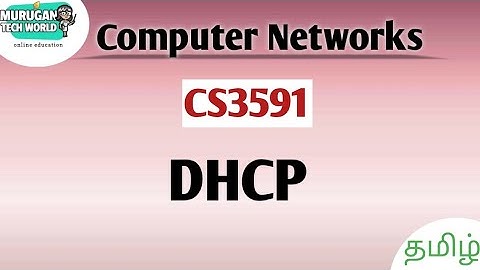 DHCP in computer networks tamil||CS3591||Anna University regulation 2021.