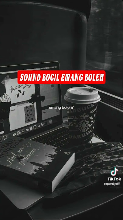 Sound Bocil Tiktok Emang Boleh #sound #viral #trending #fyp