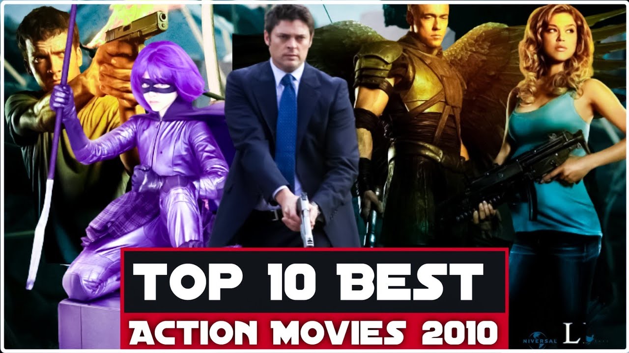 Top 10 Best Action Movies | 2010 Hollywood Must Watch Action Thriller Movies | Top Movies